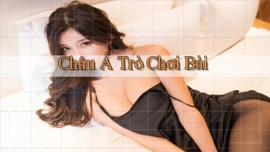 Châu Á Trò chơi bài