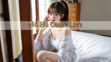 nổ hũ Game live
