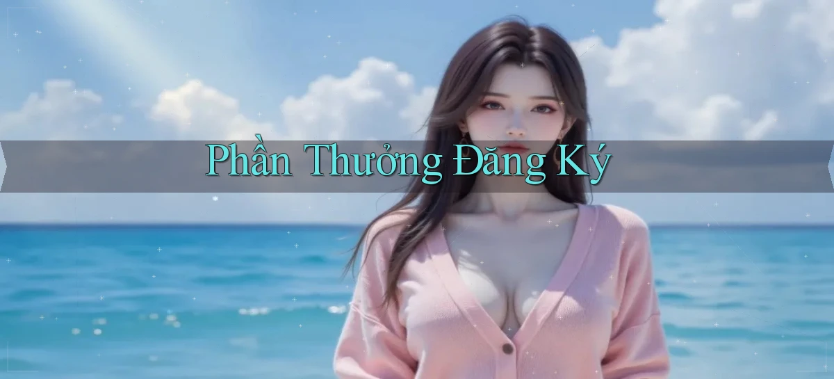 Phần thưởng Đăng ký
