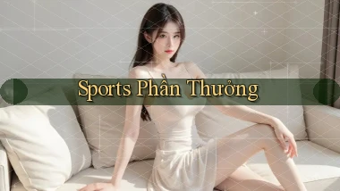 Sports Phần thưởng